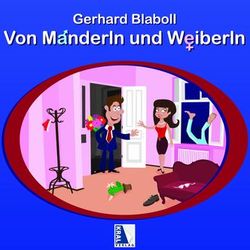 Das Buch Von Manderln und Weiberln von Gerhard Blaboll